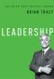 [The Brian Tracy Success Library 01] • Leadership